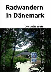 Radwandern in Dänemark - Route 5 (Østkystruten/Østersøruten)