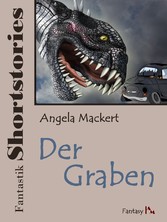 Fantastik Shortstories: Der Graben