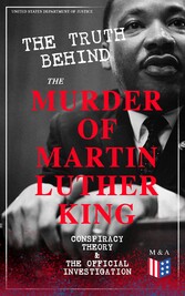 The Truth Behind the Murder of Martin Luther King - Conspiracy Theory & The Official Investigation