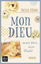 Mon Dieu, was für ein Fest!