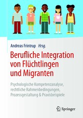 Berufliche Integration von Flüchtlingen und Migranten