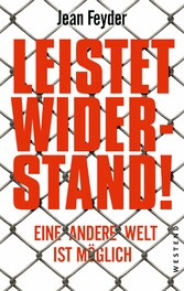 Leistet Widerstand!