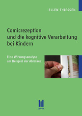 Comicrezeption und die kognitive Verarbeitung bei Kindern