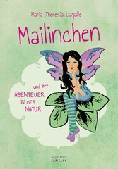 Mailinchen und ihre Abenteuer in der Natur