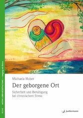 Der geborgene Ort