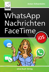 WhatsApp, Nachrichten, FaceTime