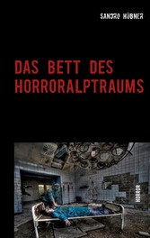 Das Bett des Horroralptraums