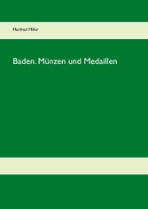 Baden. Münzen und Medaillen