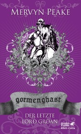 Gormenghast. Band 3