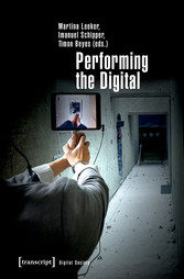 Performing the Digital