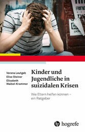 Kinder und Jugendliche in suizidalen Krisen