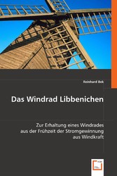 Das Windrad Libbenichen