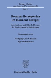 Bosnien-Herzegowina im Horizont Europas.