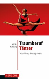 Traumberuf Tänzer