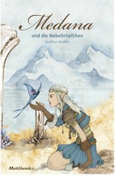 Medana und die Nebeltröpfchen