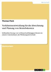 Verfahrensentwicklung für die Abrechnung und Planung von Betriebskosten