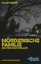 Mörderische Familie