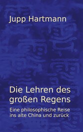 Die Lehren des großen Regens