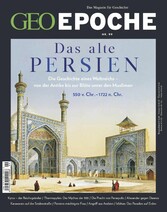 GEO Epoche 99/2019 - Das alte Persien