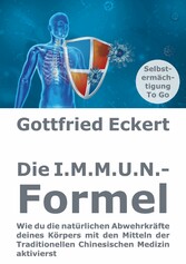 Die I.M.M.U.N.-Formel