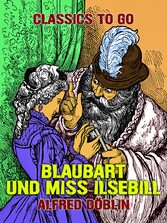 Blaubart und Miss Ilsebill