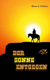 Der Sonne entgegen