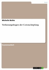 Verfassungsfragen der Corona-Impfung