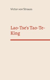 Lao-Tse&apos;s Tao-Te-King