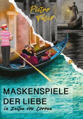 Maskenspiele der Liebe