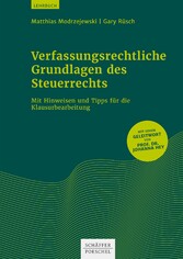 Verfassungsrechtliche Grundlagen des Steuerrechts