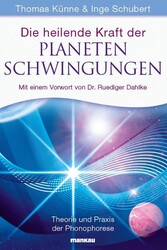 Die heilende Kraft der Planetenschwingungen