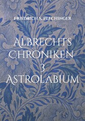 Albrechts Chroniken 3