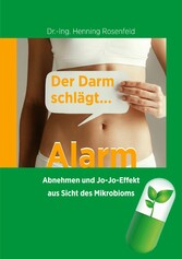 Der Darm schlägt Alarm