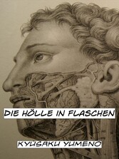 Die Hölle in Flaschen