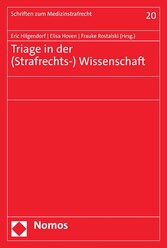 Triage in der (Strafrechts-) Wissenschaft