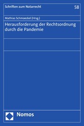 Herausforderung der Rechtsordnung durch die Pandemie