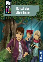 Die drei !!!, 97, Rätsel der alten Eiche (drei Ausrufezeichen)