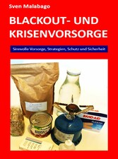 Blackout- und Krisenvorsorge