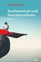 Aschenwind und Sommerschnee