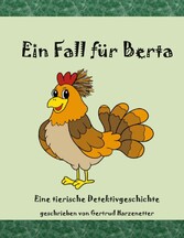 Ein Fall für Berta