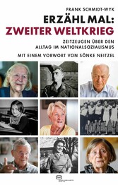 Erzähl mal: Zweiter Weltkrieg