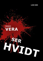 Maggie Vera ser Hvidt