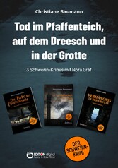 Tod im Pfaffenteich, auf dem Dreesch und in der Grotte