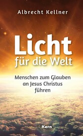 Licht für die Welt