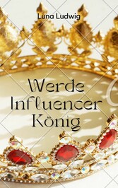 Der Influencer König