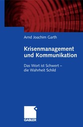 Krisenmanagement und Kommunikation