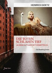 DIE TOTEN SCHLAFEN TIEF