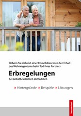 Erbregelungen bei selbstbewohnten Immobilien