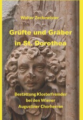 Grüfte und Gräber in St. Dorothea