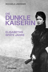 Die dunkle Kaiserin